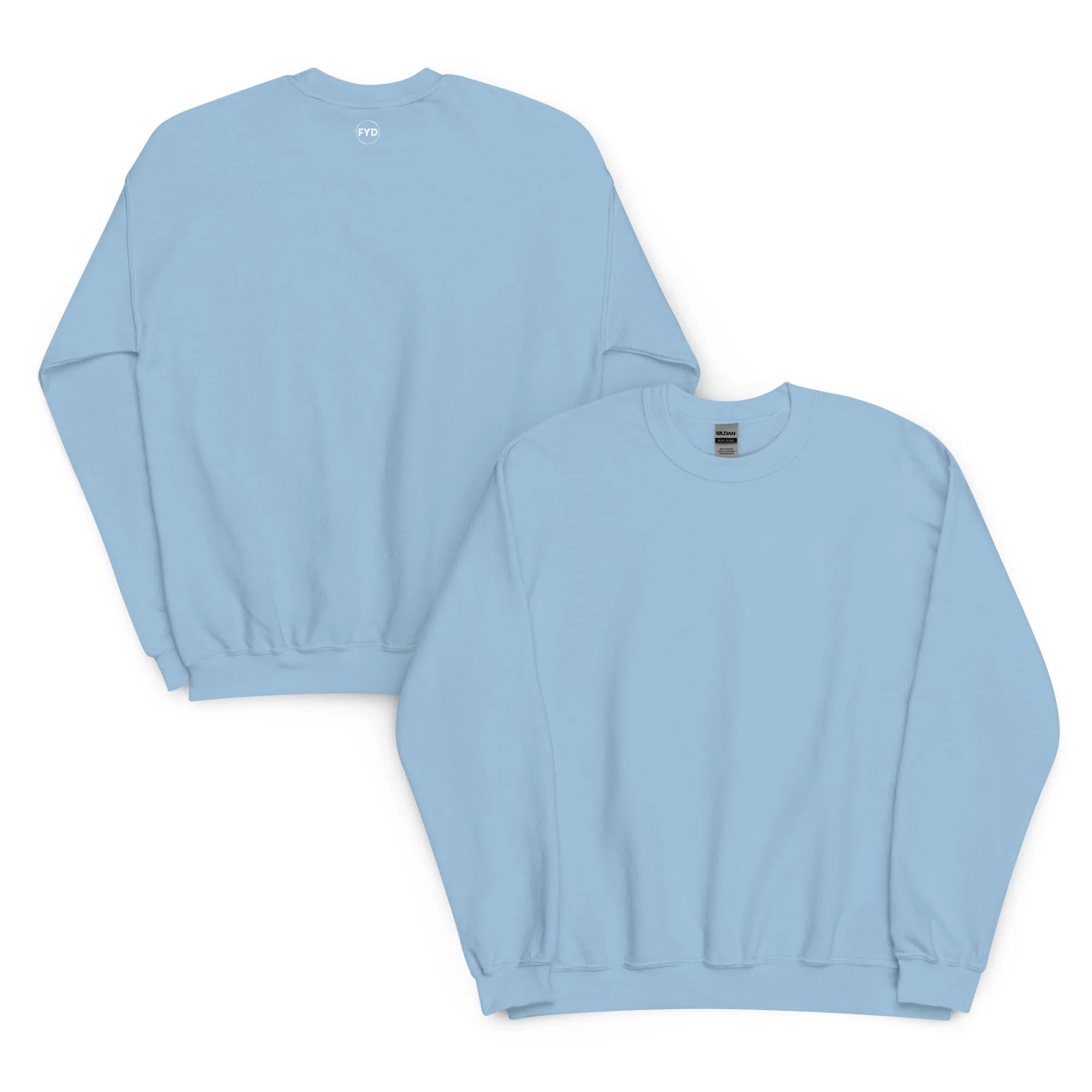 FYD Unisex Sweatshirt in 10  SPRING colors